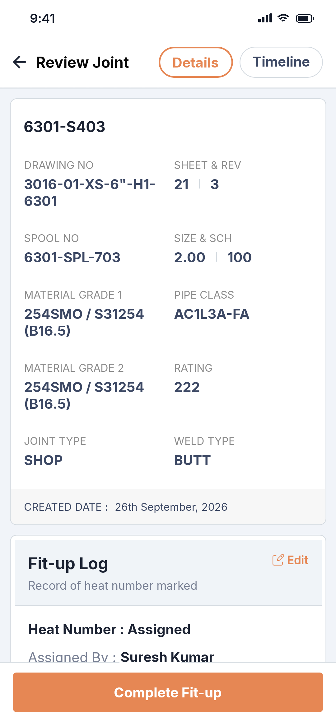 Pipesurf mobile app: joint details with heat numbers and the Complete Fit-up button